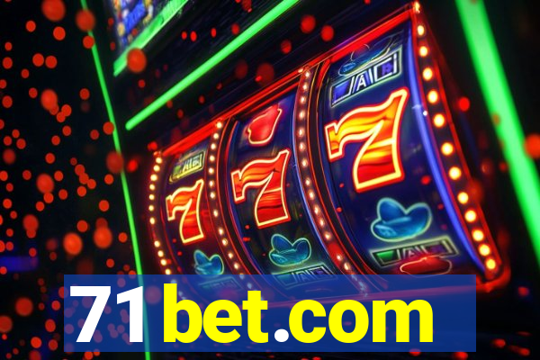 71 bet.com